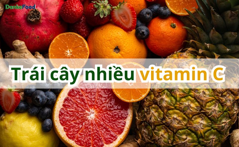 Top các loại trái cây nhiều vitamin C tốt cho sức khỏe